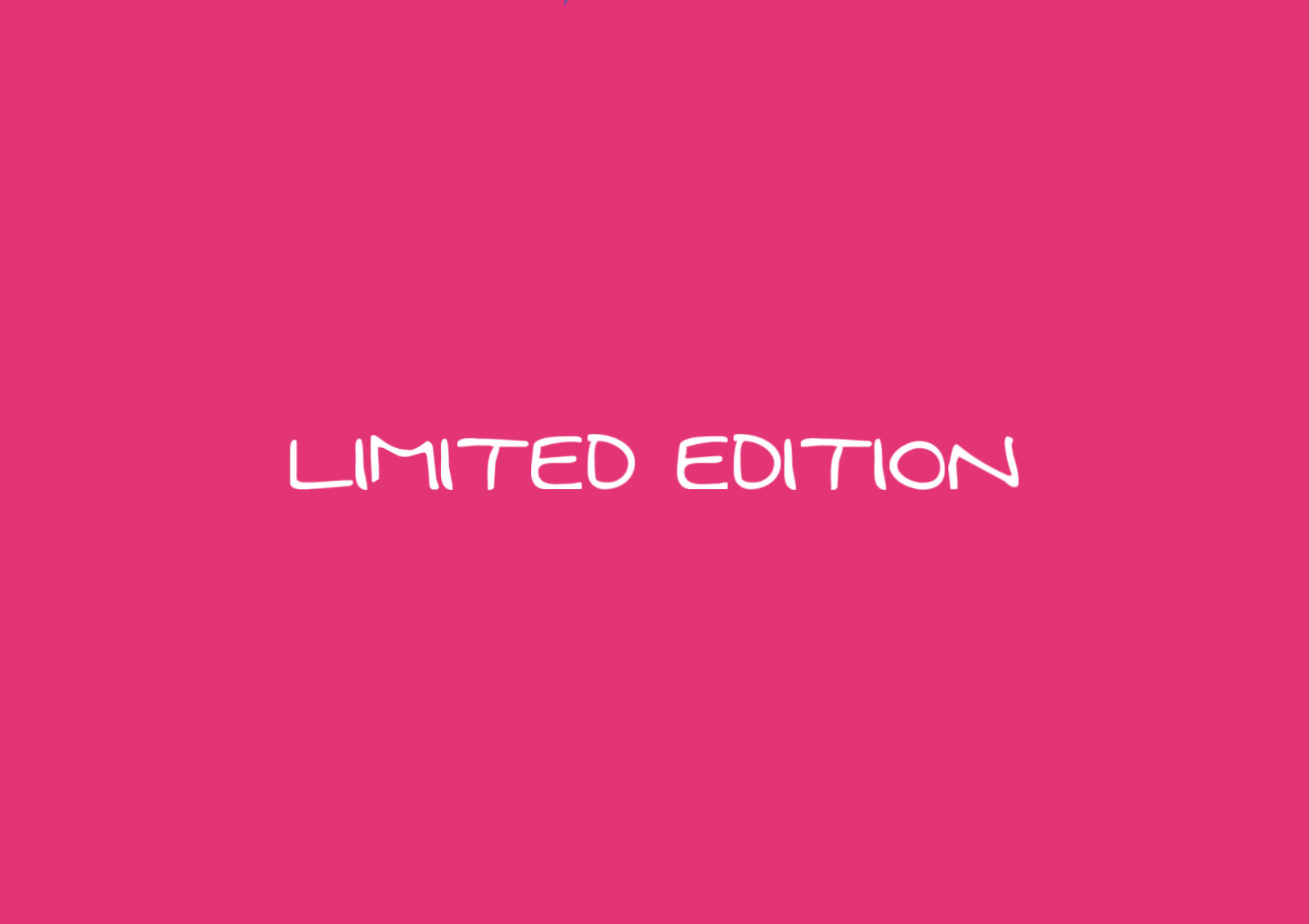 Limited Edition